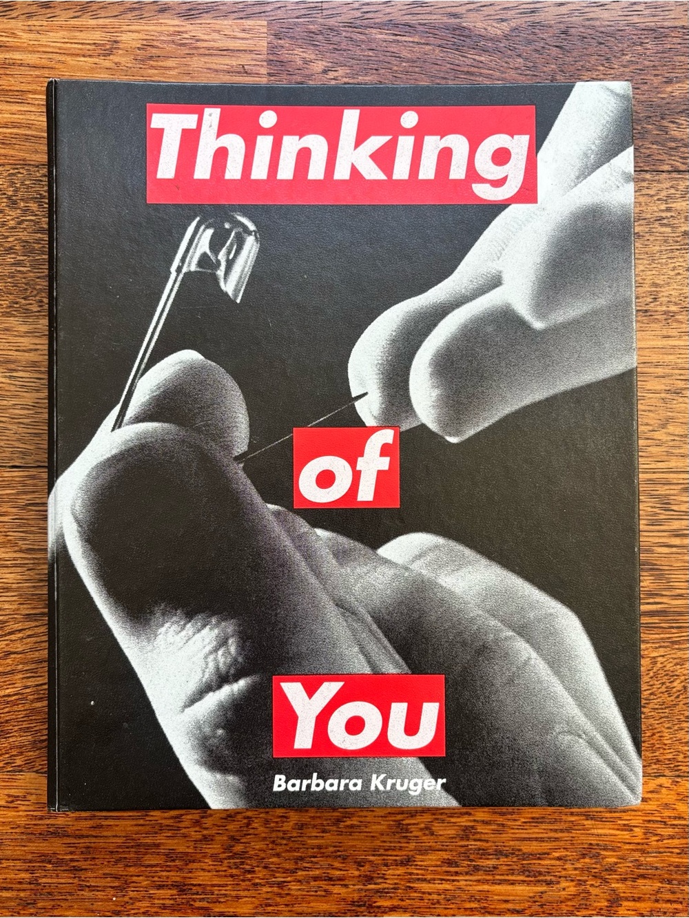 Iconic Coffee Table Book Album - 1999 Art - Barbara Kruger: Thinking of You